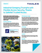 Industrial Company Triumphs with Flexible Access Security - Case Study