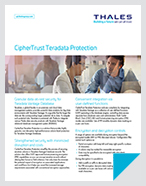 CipherTrust Protection For Teradata Database: Delivering Robust Security To Databases And Big Data Environments - Product Brief