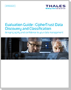 Evaluation Guide : CipherTrust Data Discovery and Classification - Brochure